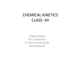 CHEMICAL KINETICS CLASS- XII