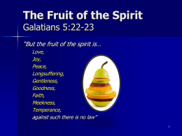 The Fruit of the Spirit - Christadelphian Resources