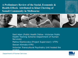 A Preliminary Review of the Social, Economic & Health