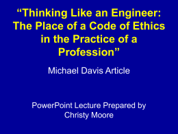 Thinking Like an Engineer: The Place of a Code of Ethics