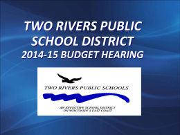 TWO RIVERS PUBLIC SCHOOLS