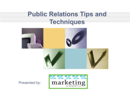 Public Relations Tips and Techniques