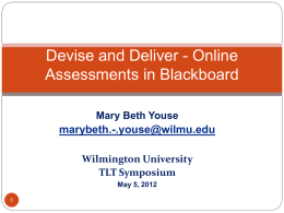 Devise and Deliver - Online Assessments in Blackboard