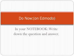 Do Now:(on Edmodo)