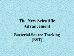 Bacterial Source Tracking (BST)