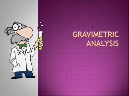 Gravimetric Analysis- chem