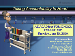 AZ ACADEMY FOR SCHOOL COUNSELORS Thursday, June …