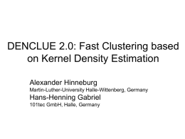 DENCLUE 2.0: Fast Clustering based on Kernel Density