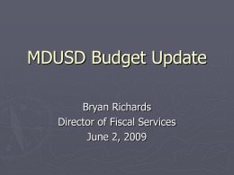 MDUSD Budget Update June 2, 2009