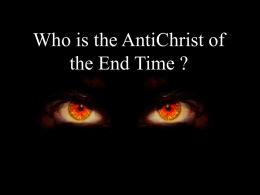 Last month we talked about the many antichrists that are