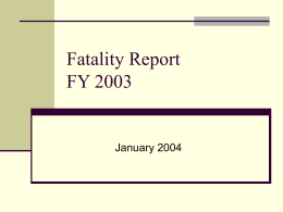 Fatality Report FY 2003