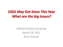 ESEA May Get Done This Year What are the big issues?
