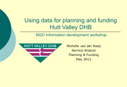 Using data for planning and funding Hutt Valley DHB NGO