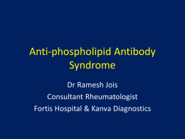 Anti-phospholipidAntibody Syndrome