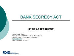 BANK SECRECY ACT - The Anti Money Laundering Assocation