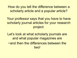 Tell the difference between a scholarly article and a