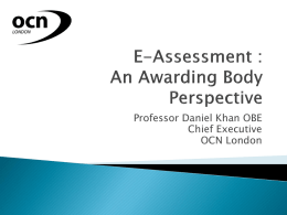 E-Assessment An Awarding Body Perspective