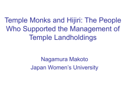 Temple Monks and Hijiri: The People Who Supported the