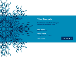 Tribal Group plc 2007 Preliminary results