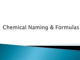 Chemical Naming & Formulas