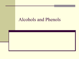 Alcohols and Phenols