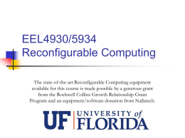 EEL4930/5934 Reconfigurable Computing