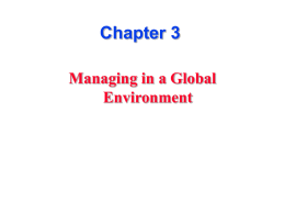 Chapter 4: Managing in a Global Environment