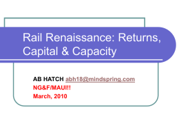 Rail Renaissance: Returns, Capital & Capacity