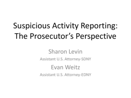 Suspicious Activity Reporting: The Prosecutor’s Perspective