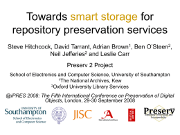Towards smart storage for repository preservation services