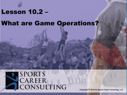 Lesson 10.2 - Slides-What are Game Operations