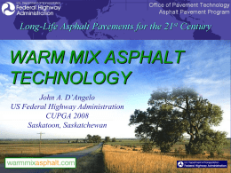 Warm Mix Asphalt Technologies