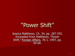 Power Shift” - Globalization: Social & Geographic