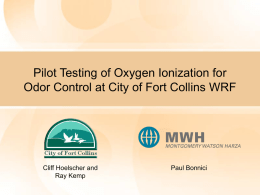 Pilot Testing of Oxygen Ionization for Odor Control at