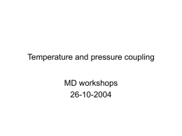 Temperature and pressure coupling
