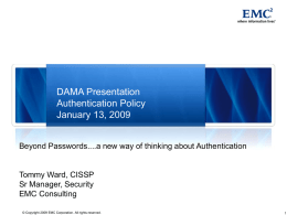 DAMA Presentation Authentication Policy January 13, 2009