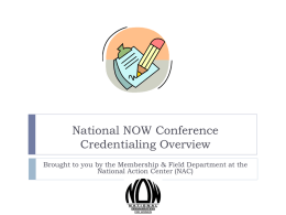 National NOW Conference Credentialing Overview