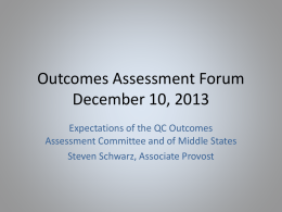 Outcomes Assessment Forum December 10, 2013