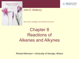 Reactions of Alkenes and Alkynes