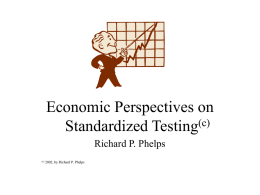Economic Perspectives on Standardized Testing