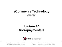 Micropayments II - Carnegie Mellon University