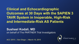 Clinical and Echocardiographic Outcomes at 30 Days with