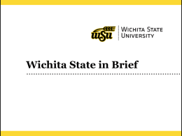 Wichita State in 30 Minutes or Less
