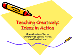 Teaching Creatively: Ideas in Action