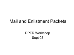 Mail and Enlistment Packets