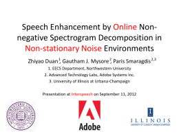 Speech Enhancement by Online Non