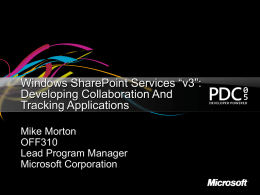 Windows SharePoint Services: Developing Collaboration and