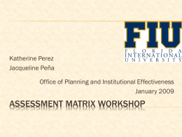 Assessment Matrix Workshop - Florida International University