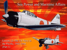 War in the Pacific - Sea Power & Maritime Affairs