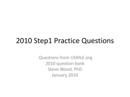 2010 Step1 Practice Questions